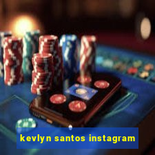 kevlyn santos instagram